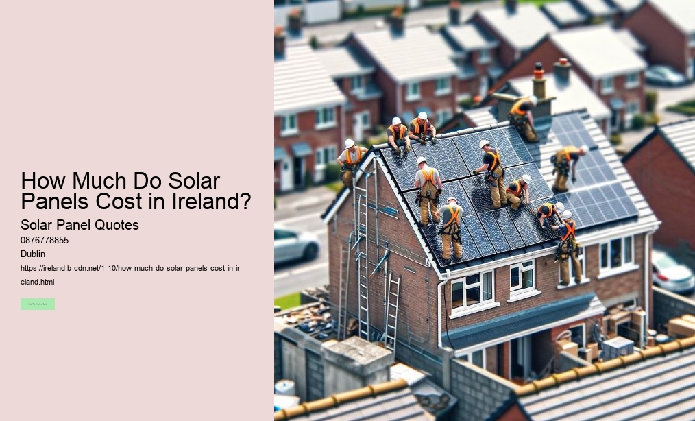 The Economic Case for Investing in Solar Panels in Ireland