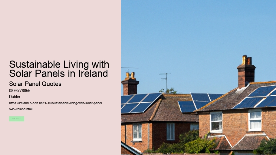 Sustainable Living with Solar Panels in Ireland