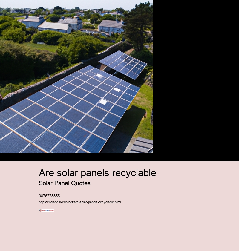 are solar panels recyclable